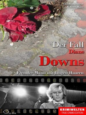 cover image of Der Fall Diane Downs